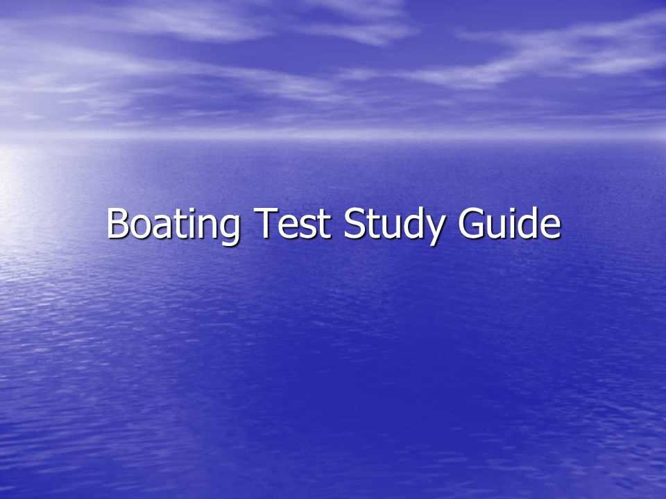 Boat Operation Basics