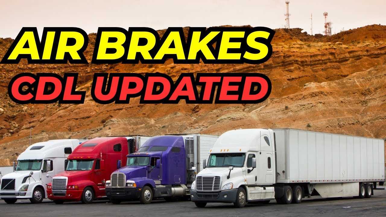 Cdl air brakes test and answers