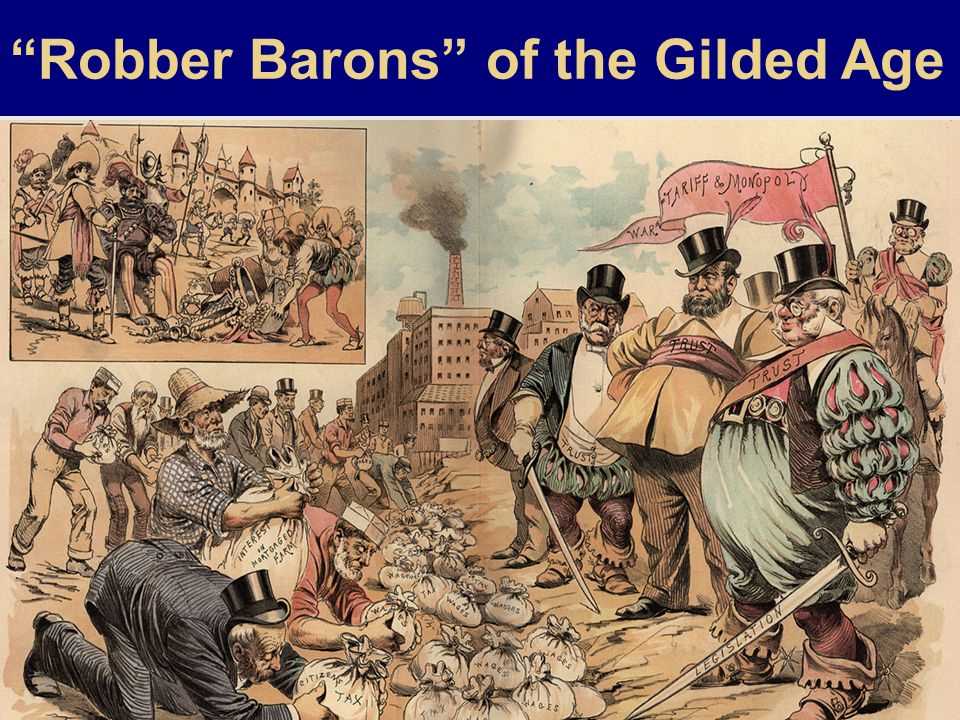 Robber Barons and Trusts