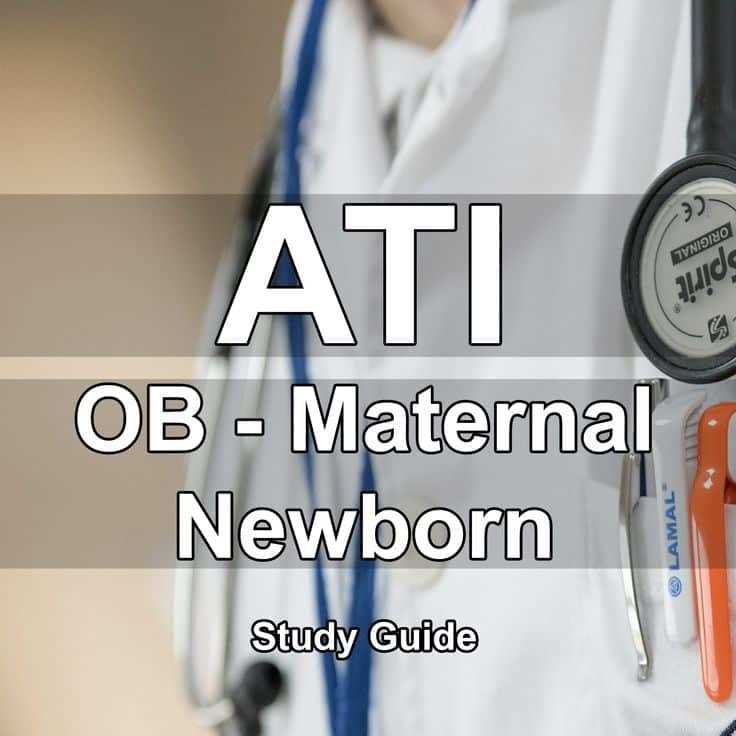 Maternal ati proctored exam 2019