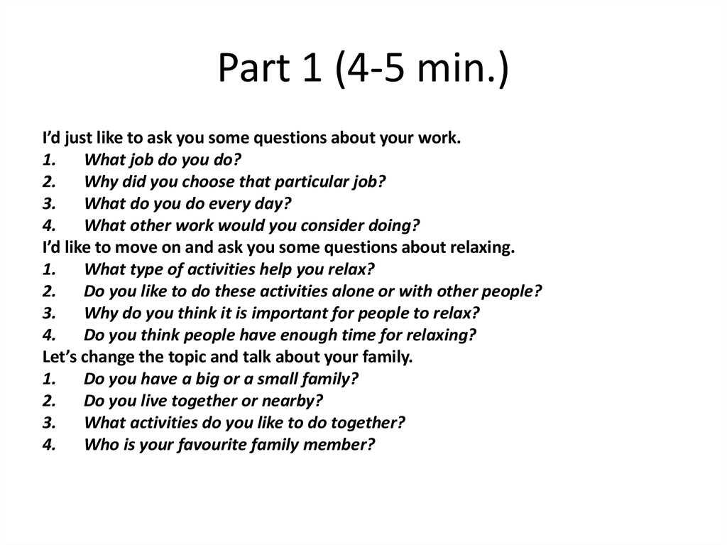 Types of Questions in Part 1