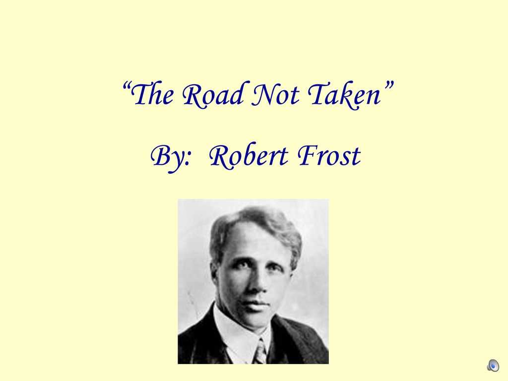 The road not taken by robert frost answer key