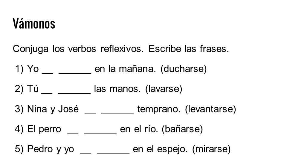 How do reflexive verbs work in Spanish?