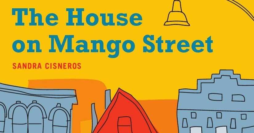 The house on mango street test