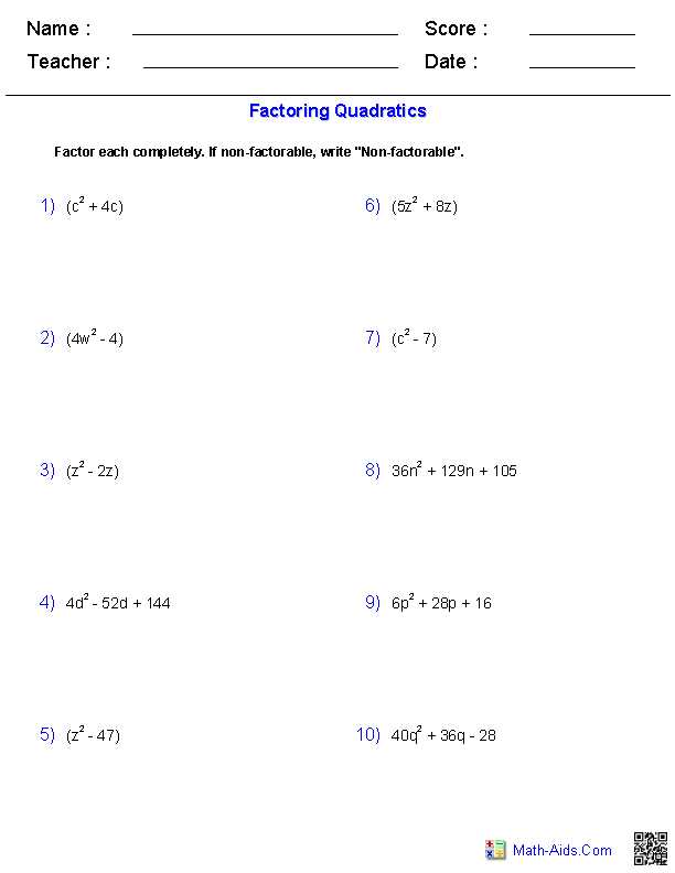 Exercises to Practice Factoring and Quadratics